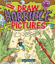 Draw horrible pictures cover image