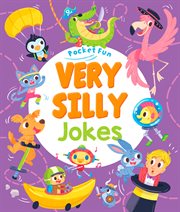 Pocket fun: very silly jokes cover image
