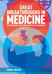 Great breakthroughs in medicine cover image