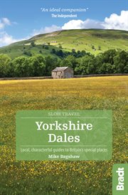 Yorkshire Dales : local, characterful guides to Britain's special places cover image