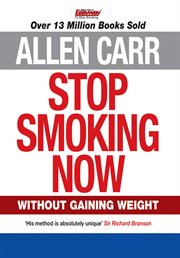 Stop smoking now without gaining weight cover image
