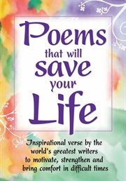 Poems that will save your life cover image