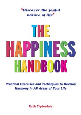 Cover image for The Happiness Handbook