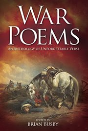 War poems: an anthology of unforgettable verse cover image