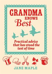 Grandma knows best cover image