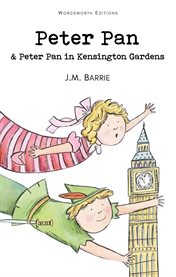 Peter Pan & Peter Pan in Kensington Gardens cover image