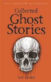 Collected ghost stories cover image