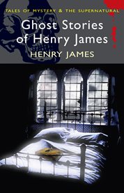 Ghost Stories of Henry James cover image