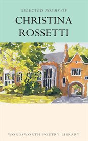 Selected poems of christina rossetti cover image