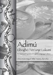 Adimú. Gbogbó Tén'unjé Lukumí cover image
