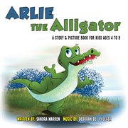 Arlie the alligator cover image