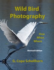 Wild bird photography. How, When, Where cover image