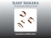 Sleep seekers: the insomniacs reference guide cover image