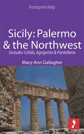 Sicily: palermo & the northwest cover image