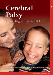 Cerebral Palsy From Diagnosis to Adult Life cover image