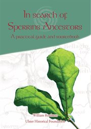 In search of Sperrins ancestors a practical guide and sourcebook cover image