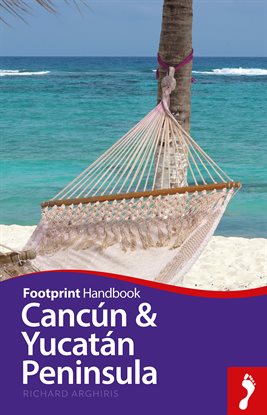 Cover image for Cancún & Yucatán Peninsula