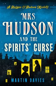 Mrs. Hudson and the spirits' curse cover image