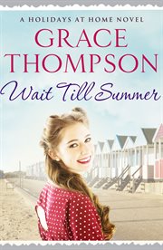Wait till summer ; and, Swingboats on the sand cover image