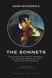 The Sonnets : Including The Erotic Sonnets, The Crimean Sonnets, and Uncollected Sonnets cover image