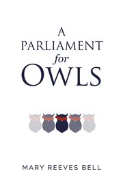 A parliament for owls cover image
