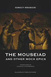 The mouseiad and other mock epics cover image