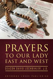 Prayers to our lady east and west cover image