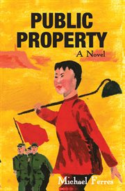 Public property. A Novel cover image