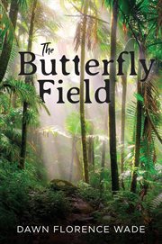 The butterfly field cover image