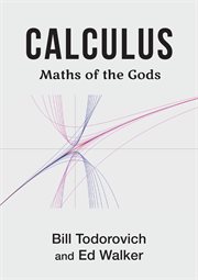 Calculus : Maths of the Gods cover image