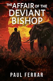 The Affair of the Deviant Bishop cover image