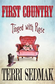 First country. Tinged With Rose cover image
