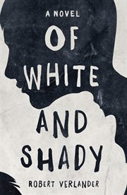 Of white and shady cover image