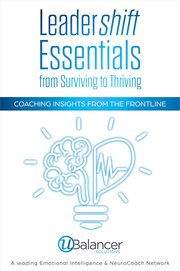Leadershift essentials: from surviving to thriving. Coaching Insights from the Frontline cover image