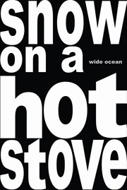 Snow on a hot stove. Zen Poems cover image