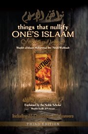 Things that nullify one's islaam cover image