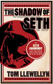 The shadow of Seth : a Seth Anomundy murder mystery cover image