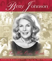 Betty Johnson: in her own words cover image