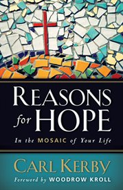 Reasons for hope in the mosaic of your life cover image