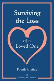 Surviving the loss of a loved one cover image
