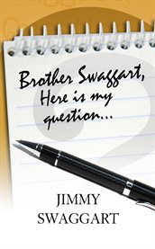 Brother swaggart, here is my question cover image
