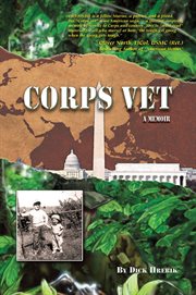 Corps vet: more than a secret mission -- a lifelong tour of duty cover image