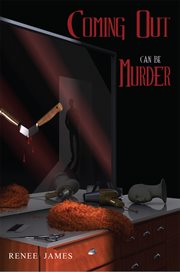 Coming out can be murder cover image
