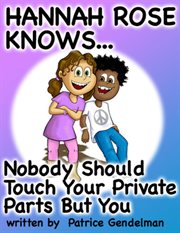 Nobody should touch your private parts but you cover image