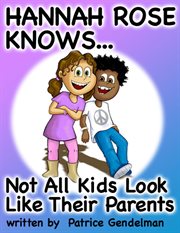 Not All Kids Look Like Their Parents Not All Kids Look Like Their Parents