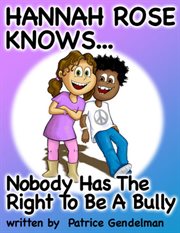 Nobody has the right to be a bully cover image