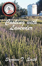 Cooking with lavender cover image