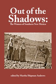 Out of the shadows: the women of southern New Mexico cover image