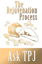 The rejuvenation process cover image