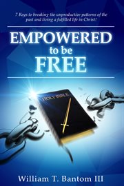 Empowered to be free cover image